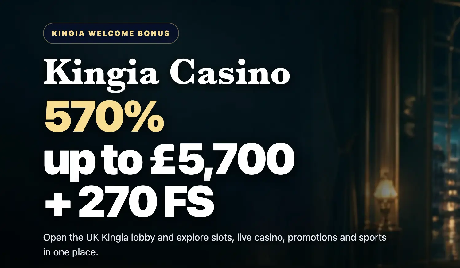 Kingia Casino — 100% Welcome Bonus up to £500 plus 200 Free Spins